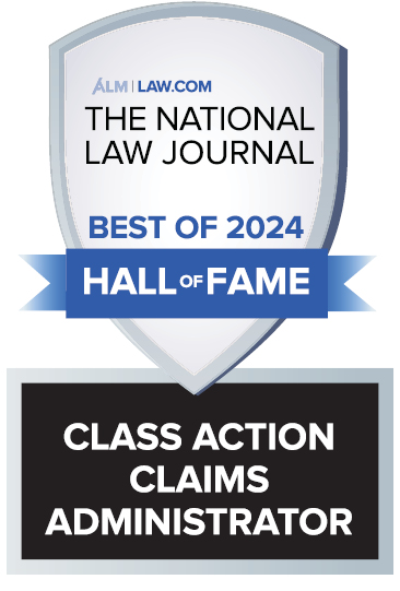 Best Class Action Claims Administrator, Hall of Fame (2024); Presented by the National Law Journal