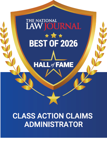 Best Class Action Claims Administrator, Hall of Fame (2026); Presented by the National Law Journal