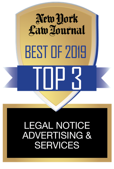 Best Legal Notice Advertising & Services, Top 3 (2019); Presented by the New York Law Journal